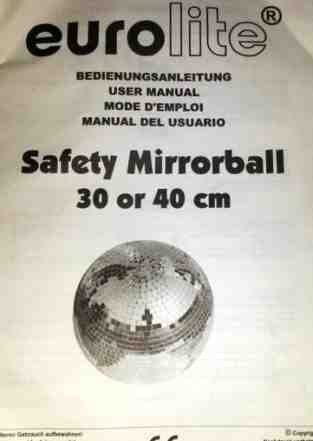 Зеркальный шар eurolite Mirror Ball 30 cm